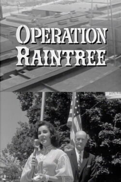 Operation Raintree (1957)