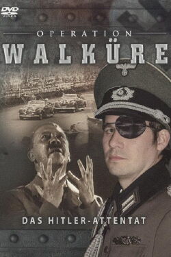 Operation Walküre - Das Hitler-Attentat (2009)