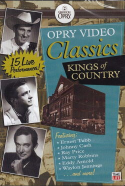 Opry Video Classics: Kings of Country (2007)