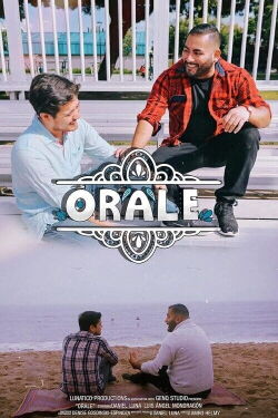 Órale (2024)
