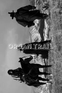 Organ Trail (2023)