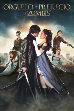 Orgullo, Prejuicio y Zombies (2016)