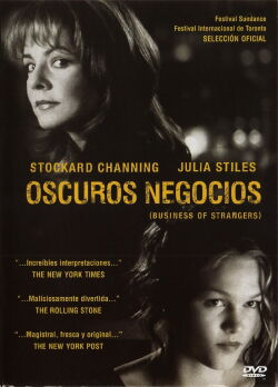 Oscuros negocios (The business of strangers) (2001)