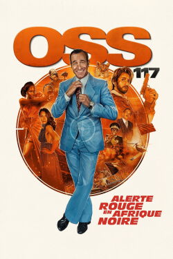 OSS 117 : Bons baisers d'Afrique (2021)