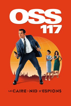 OSS 117: Cairo, Nest of Spies (2006)