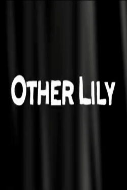 Other Lily (2015)