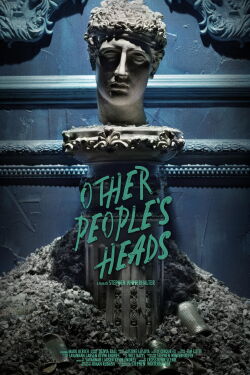 Other People's Heads (2016)