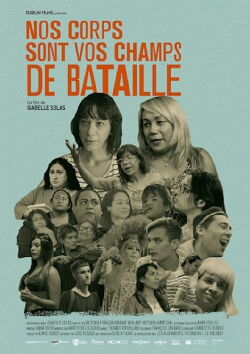 Our Bodies Are Your Battlefields (2022)