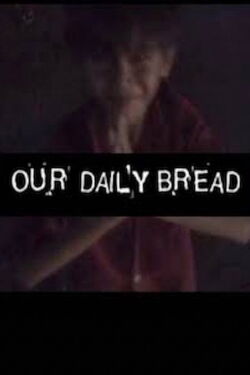 Our Daily Bread (2009)