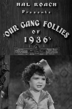 Our Gang Follies of 1936 (1935)