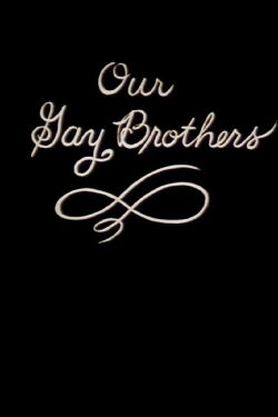 Our Gay Brothers (1993)