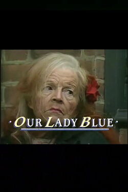 Our Lady Blue (1987)