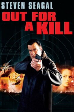 Out for a Kill (2003)