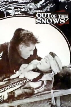 Out of the Snows (1920)