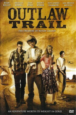 Outlaw Trail: The Treasure of Butch Cassidy (2006)