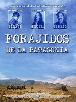 Outlaws of the Patagonia (2013)