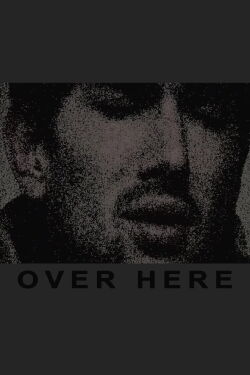 Over Here (2007)