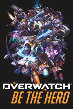 Overwatch: Be the Hero (2018)
