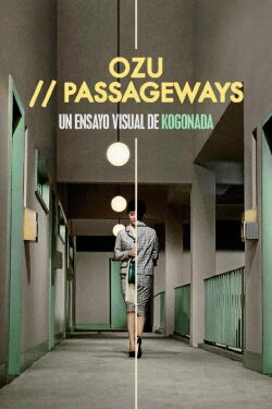 Ozu // Passageways (2012)