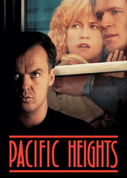 Pacific Heights (1990)