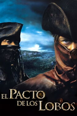 Pacto con Lobos (2001)