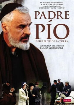 Padre Pío: Entre el cielo y la tierra (2000)