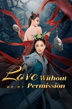 Painted Skin: Love is Destroyed (2024)