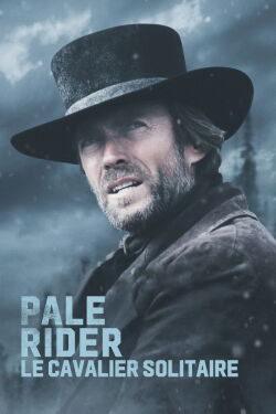 Pale Rider, le cavalier solitaire (1985)