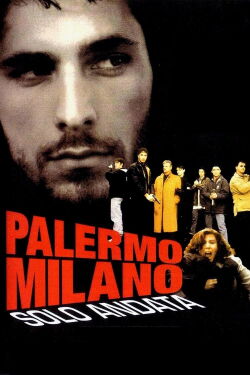 Palermo-Milano Solo Andata (1996)