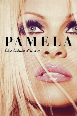 Pamela : Une histoire d'amour (2023)