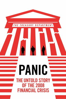 Pánico: La historia jamás contada de la crisis financiera de 2008 (2018)