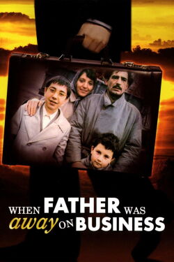 Papá salió en viaje de negocios (1985)