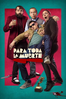 Para toda la muerte (2020)