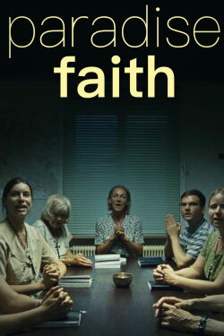 Paradise: Faith (2013)
