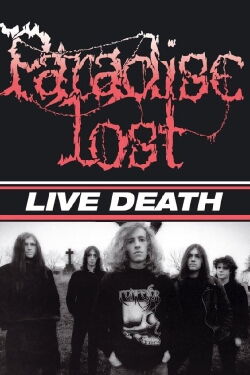Paradise Lost: Live Death (1989)