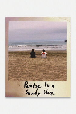 Paradise to a Sandy Shore (2024)