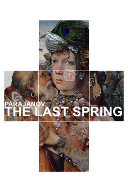 Parajanov: The Last Spring (1992)