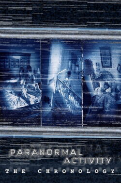 Paranormal Activity: The Chronology (2012)