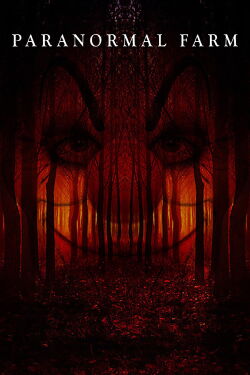 Paranormal Farm (2017)