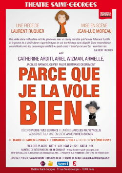 Parce Que Je La Vole Bien (2011)