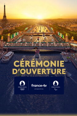 Paris 2024 Olympic Opening Ceremony (2024)