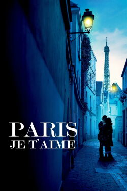 Paris Je T'aime (2006)