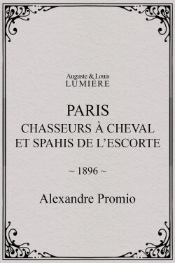 Paris: Mounted Chasseurs and Spahis of the Escort (1896)