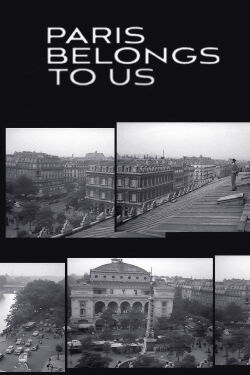 París nos pertenece (1961)