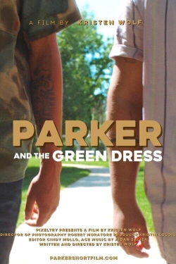 Parker and the Green Dress (2024)