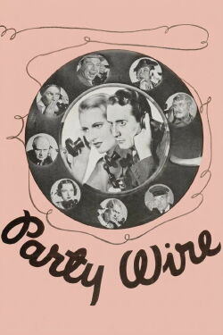 Party Wire (1935)