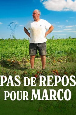 Pas de repos pour Marco (2023)