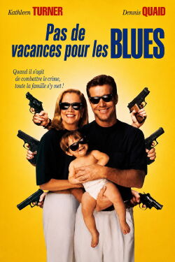 Pas de vacances pour les Blues (1993)
