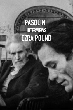 Pasolini entrevista a Ezra Pound (1967)