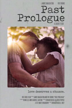 Past Prologue (2022)
